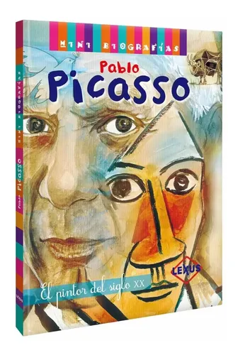 Mini Biografías, Pablo Picasso El Pintor Del Siglo Xx | Cuotas sin interés
