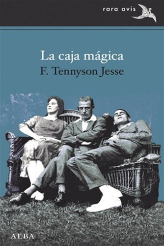 La Caja Magica - F  Tennyson Jesse