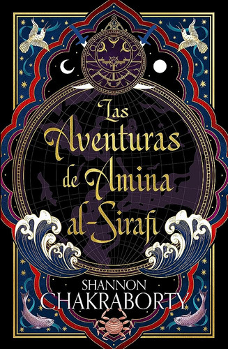 Libro Las Aventuras De Amina Al-sirafi - Shannon Chakraborty - Umbriel