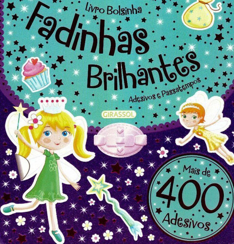 Livro Bolsinha - Fadinhas Brilhantes - Beer, Kathryn