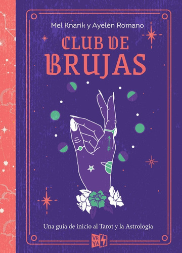 Libro Club De Brujas - Mel Knarik / Ayelén Romano