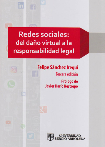 Redes Sociales Del Daño Virtual A La Responsabilidad Legal T