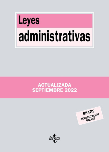 Leyes Administrativas - Editorial Tecnos  - *