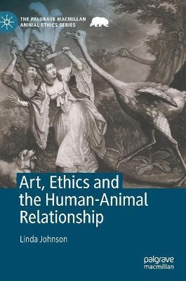 Libro Art, Ethics And The Human-animal Relationship - Lin...