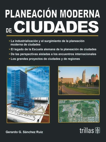 Planeación Moderna De Ciudades Trillas