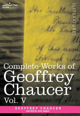 Libro Complete Works Of Geoffrey Chaucer, Vol.v: Notes To...