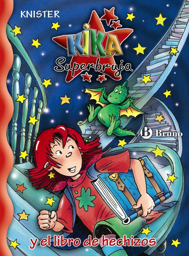 Kika Superbruja Y El Libro De Hechizos (libro Original)