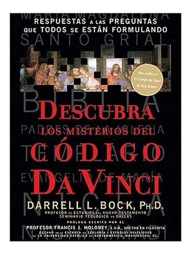 Descubra Los Misterios Del Código Da Vinci - Darrell L. Bock