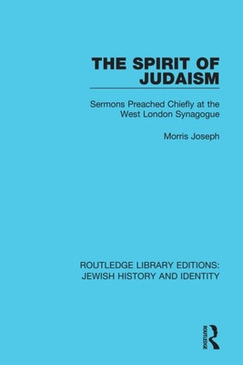 Libro The Spirit Of Judaism: Sermons Preached Chiefly At ...