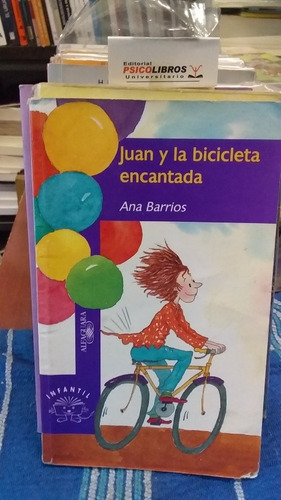 Juan Y La Bicicleta Encantada
