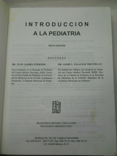 Introduccion A La Pediatria Games Palacios 6a Ed 1997 Unam (Usado)