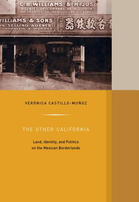 Libro The Other California: Land, Identity, And Politics ...