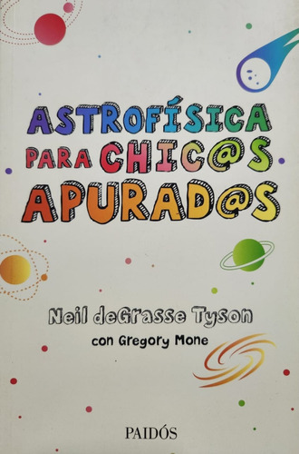 Astrofísica Para Chicos Apurados Neil Degrasse Tyson