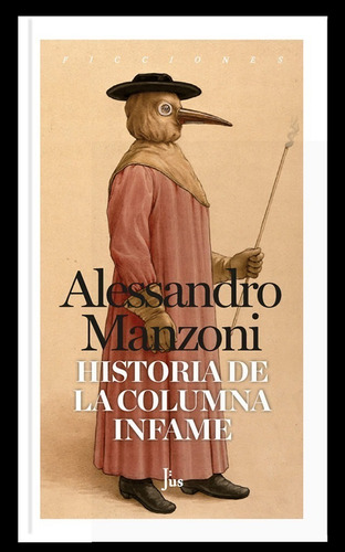 Historia De La Columna Infame - Alessandro Manzoni