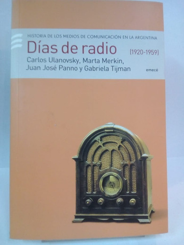 Días De Radio (1920-1959)
