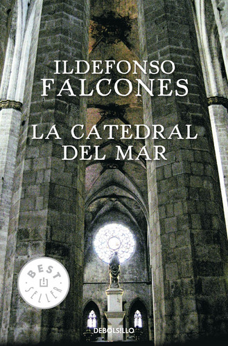 La Catedral Del Mar / Ildefonso Falcones