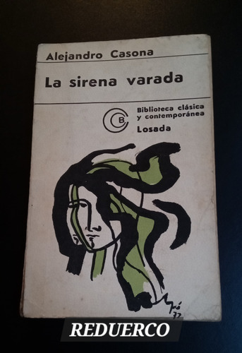 La Sirena Varada Y Otros Alejandro Casona Losada (Usado)