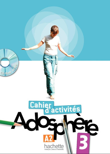 Adosphere 3 - Cahier D´activites