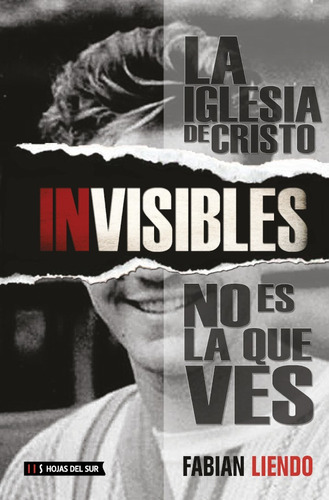 Invisibles, De Fabián Liendo