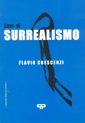 Leer Al Surrealismo