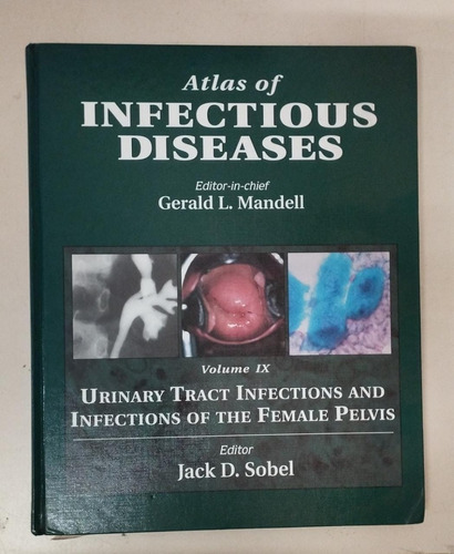 Atlas Of Infectious Diseases Volume Ix