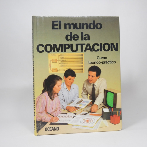El Mundo De La Computación Curso Teórico Práctico 1997 A6