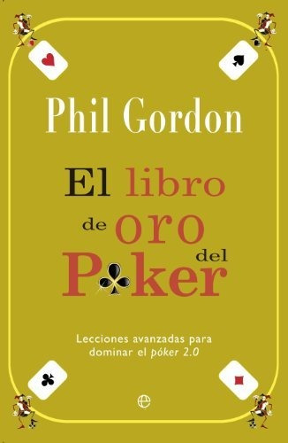 Libro De Oro Del Poker,el - Gordon,phil