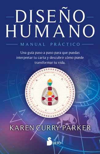 Diseño Humano. Manual Práctico: , De Curry Parker Karen., Vol. 1. Editorial Editorial Sirio, Tapa Pasta Blanda, Edición 1 En Español, 2024