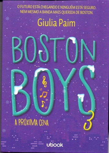 Boston Boys - Livro 03 - A Próxima Cena