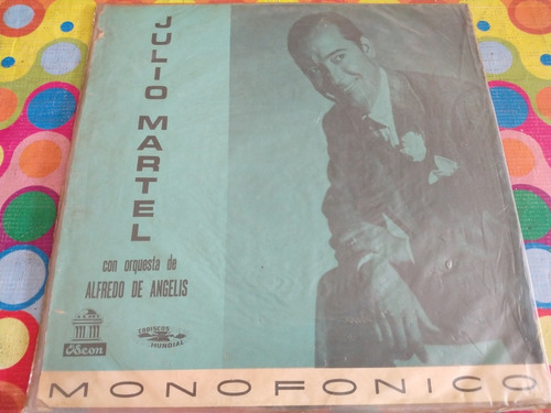 Julio Martel Lp Con Orquesta De Alfredo De Angelis R