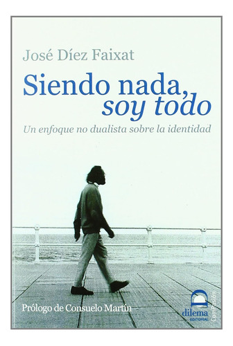 Libro: Siendo Nada Soy Todo (spanish Edition)