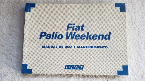 Manual Propietario Uso Mantenimiento Fiat Palio Weekend (Usado)