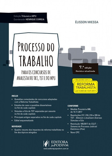 Processo Do Trabalho Para Os Concursos De Analista Do Trt, Tst E Do Mpu  Coleção Tribunais E Mpu 7ª Edição (2018), De Elisson Miessa. Editora Juspodivm, Capa Mole Em Português, 2018