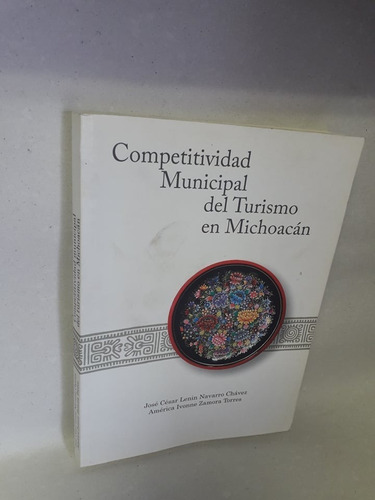 Competividad Municipal Del Turismo En Michoacán