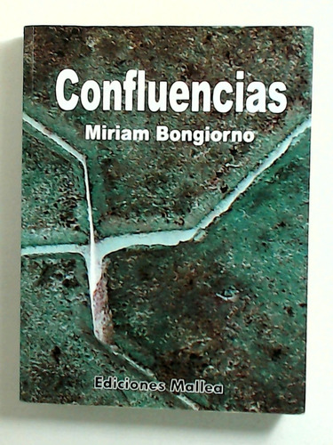 Confluencias - Borgiorno, Miriam