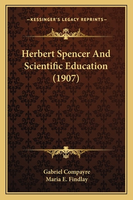 Libro Herbert Spencer And Scientific Education (1907) - C...