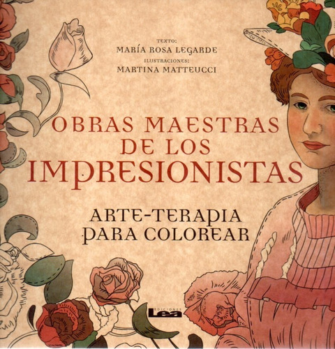 Obras Maestras De Los Impresionistas Maria Rosa Legarde 