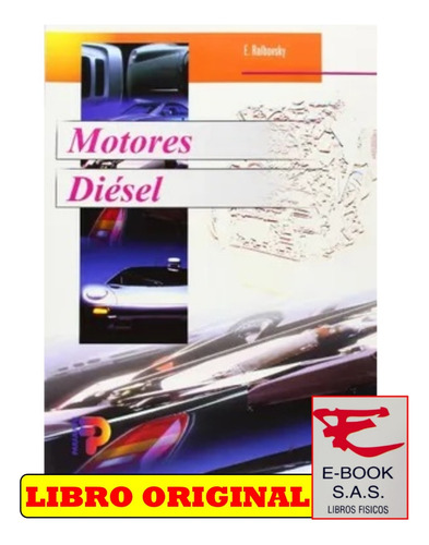 Motores Diesel / E. Ralbowsky