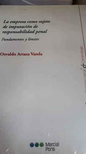 comprar La Empresa Como Sujeto De Imputación De Responsabilidad Pena
