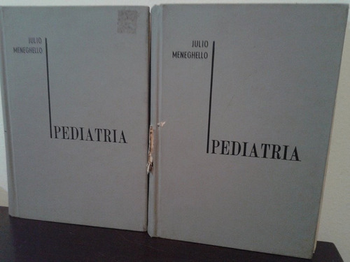 Pediatría -julio Meneghello- Inter-médica Los 2 Tomos Oferta