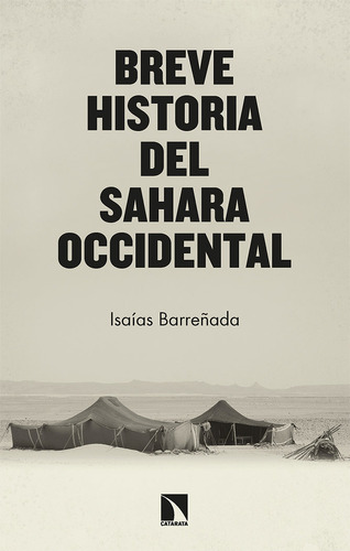 Libro Breve Historia Del Sahara Occidental - Barreãada B...