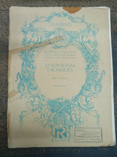 32 Sonatinas Y Rondoes Para Piano * Muzio Clementi * Ricordi