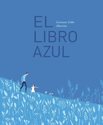 El Libro Azul - Zullo, Albertine