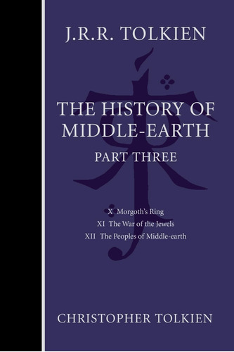 Libro: The History Of Middle-earth, Part Three (history Of