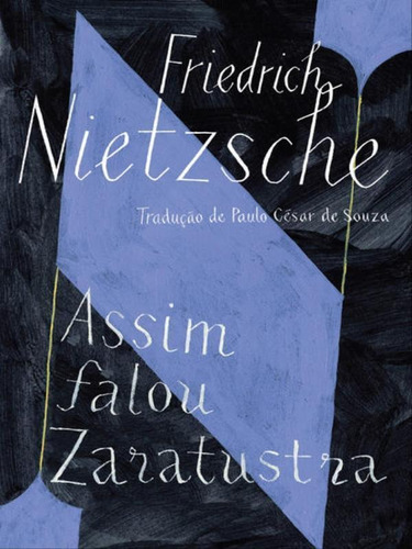Assim Falou Zaratustra: Um Livro Para Todos E Para Ninguém, De Nietzsche, Friedrich. Editora Companhia De Bolso, Capa Mole Em Português
