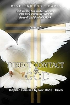 Libro Direct Contact By God, Volume 3, Inspired Homilies ...