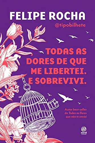 Libro Todas As Dores De Que Me Libertei E Sobrevivi  De Roch