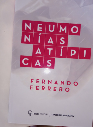 Neumonías Atípicas De Fernando Ferrero