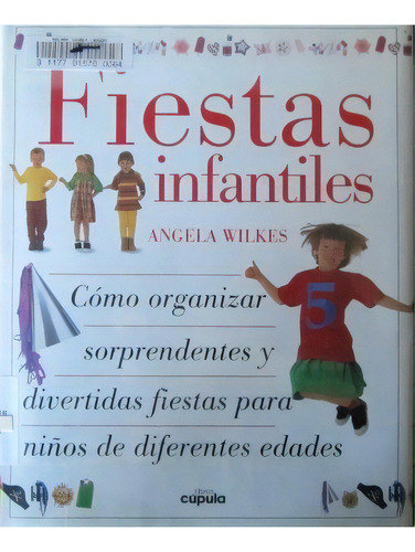 Fiestas Infantiles, De Wilson, Anne. Serie N/a, Vol. Volumen Unico. Editorial Konemann, Tapa Blanda, Edición 1 En Español, 1997