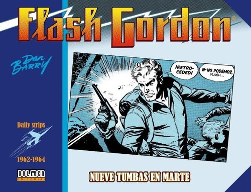 FLASH GORDON 1962-1964, de BARRY, DAN. Editorial sin fronteras, tapa dura en español
